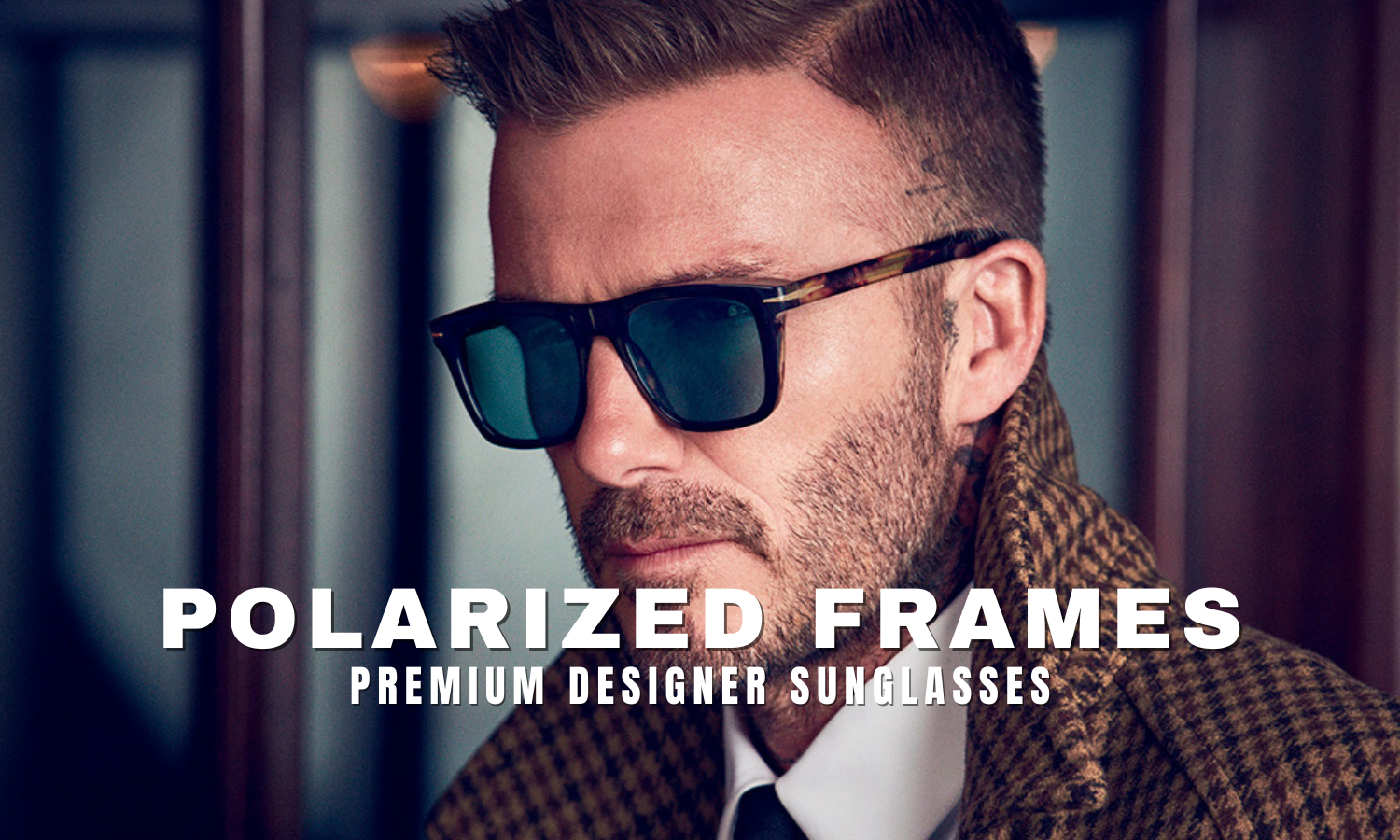 POLARIZED FRAMES